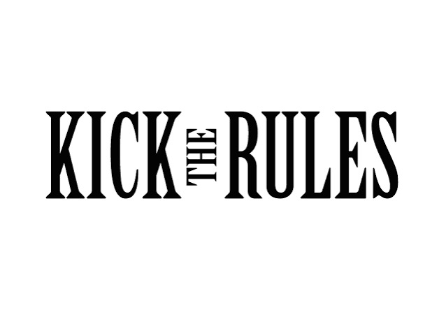 Kick the Rules