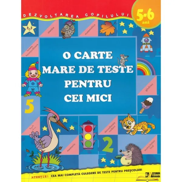Cartea O carte mare de teste pentu cei mici 5-6 ani - image 1