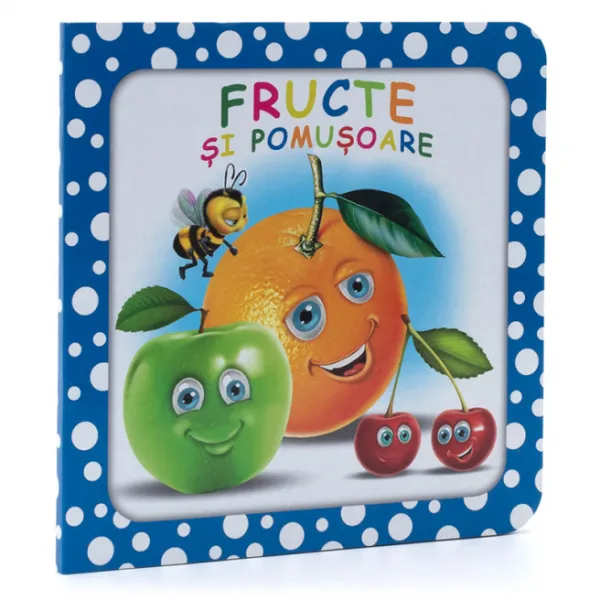 Bulinele Vesele: Fructe si pomusoare - image 1