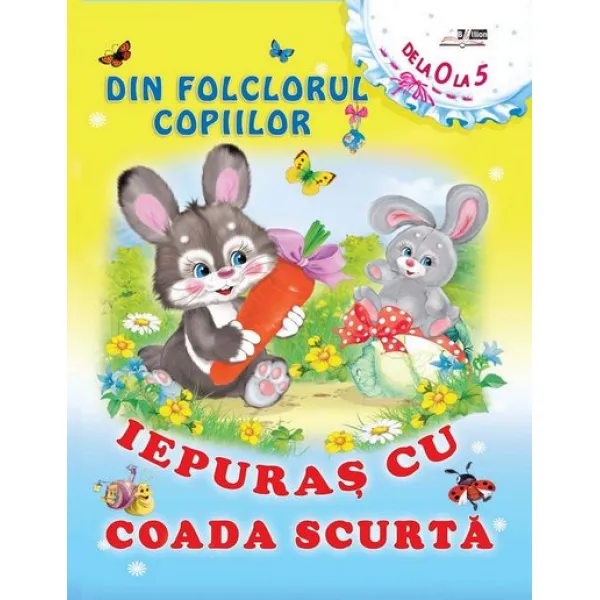 Cartea Din Folclorul Copiilor, Iepuras cu Coada Scurta - image 1
