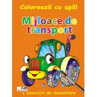 Coloreaza cu apa! Mijloace de transport+exercitii de dezvoltare